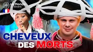 Pourquoi les Chinois Miao portent-ils les cheveux de leurs ancêtres décédés? Le Monde à L'Envers