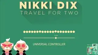 Universal Controller - Nikki Dix