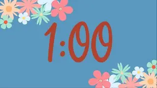 1 Minute Spring Flower Classroom Timer (No Music, Fun Synth Alarm at End)