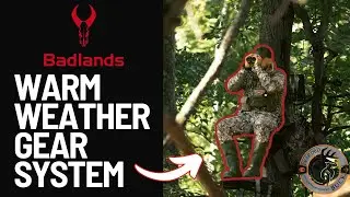 BADLANDS Warm Weather Gear Review | The Bearded Buck- Early Season Gear
