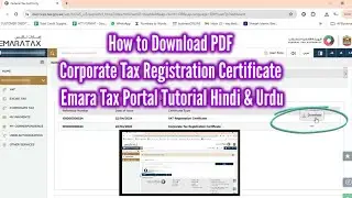 How to Download Corporate Tax Registration Certificate PDF | Emara Tax Guide Hindi and Urdu
