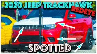 2020 JEEP TRACKHAWK REDEYE SPOTTED???? CRAZIEST TRACKHAWK EVER...