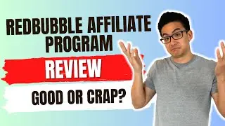 Redbubble Affiliate Program Review - Is It Even Worth Your Time? (Watch Before You Promote!)