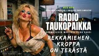 Rekkamiehen kroppa on terästä #ets2  #ats  #radio
