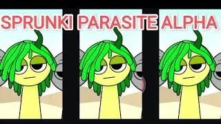 Sprunki parasite alpha. 