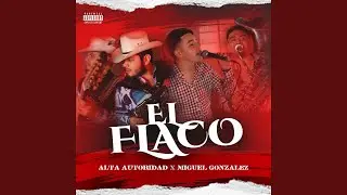 El Flaco