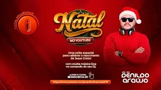 ESPECIAL DE NATAL - DJ DENILDO ARAÚJO