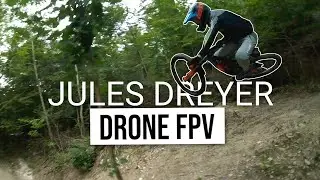 VTT & Drone FPV : Jules Dreyer [Protek35]