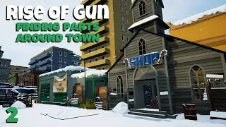 Scavenging For Parts + Shop Upgrades | Rise of Gun Ep 2 | Zombie Apocalypse Job Sim Game