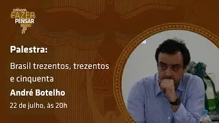 André Botelho- Brasil trezentos, trezentos e cinquenta.