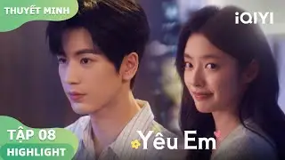 [Thuyết Minh] 🥰 Hà Tô Diệp Trổ Tài Nấu Ăn Thu Hút Thẩm Tích Phàm | Yêu Em EP8 | iQIYI Vietnam
