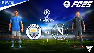 FC 25 - Manchester City vs Napoli - League Phase - UEFA Champions League 2025 | PS5™ Gameplay 4K HDR