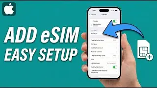 iPhone How To Add Esim