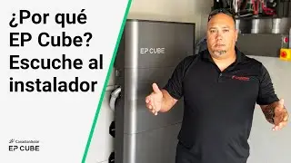 Highlights of EP Cube Energy Storage System that Impress Installers