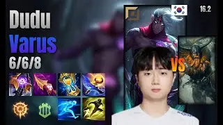 Dudu Top Varus vs Olaf lol KR solo rank Full Game 16.2 | 두두 바루스 vs 올라프