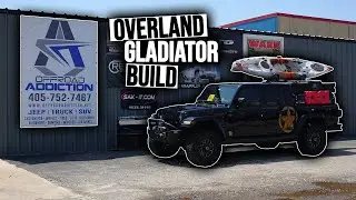 Overland Gladiator Setup | OA BUILDS