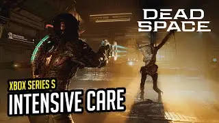 DEAD SPACE REMASTER (XBOX Series S) - Intensive Care