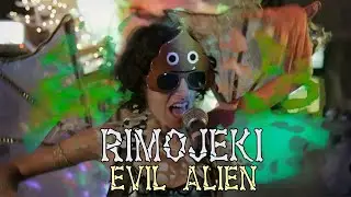 Rimojeki - Evil Alien - live