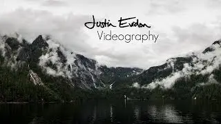 The Videography of Justin Evidon