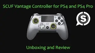 SCUF Vantage Controller for PS4 and PS4 Pro - Review