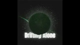 Drifting Alone, In Control soundtract (Official).