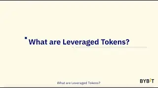 Что такое токены с кредитным плечом? | Bybit 101