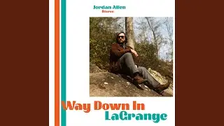 Way Down in LaGrange