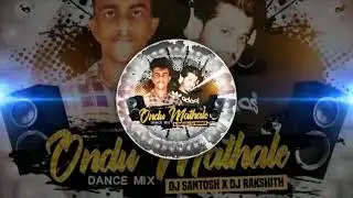 ONDU MATHALE DANCE MIX