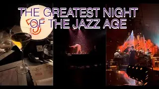 THE GREATEST NIGHT OF THE JAZZ AGE 🎺