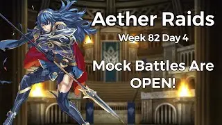 [FEH] Top 500 - Aether Raids 82-4: Mock Battles Begin