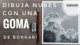 C&Oacute;MO DIBUJAR NUBES REALISTAS con una GOMA ⛅ ? (Narrado 🎤  y S&uacute;per F&aacute;cil )