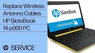 Replace the Wireless Antenna Cables | HP SlateBook 14-p000 PC | HP