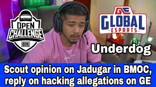Scout opinion on Jadugar in BMOC, reply on hacking allegations on GE