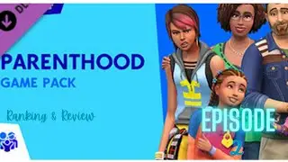 Sparkle Dust Gaming Ranking and Review Sims 4 Expansion Pack: PARENTHOOD| Sparkle Dust Gaming