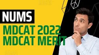Nums mdcat 2022 merit formula | nums expected closing merit #numsaggregate #pmc #mdcat