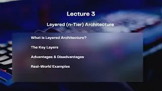 Layered (n-Tier) Architecture &ndash; How It Works&ndash; Real-World Examples Explained