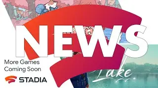 This Week on Stadia, March pro games and upcoming Indie games