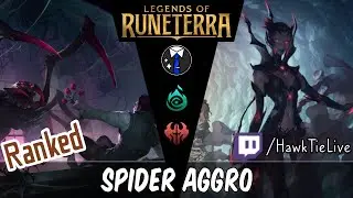 Spider Aggro: The old classic l Legends of Runeterra LoR