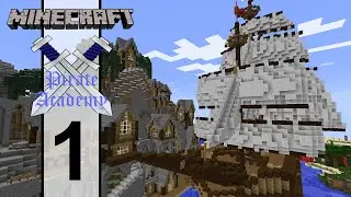Pirate Academy - Episode 1 - A Look Around