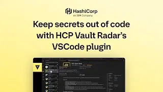 Сохраняйте секреты вне кода с помощью плагина HCP Vault Radar для VSCode.