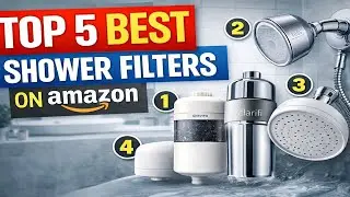 Top 5 Best Shower Filters ON AMAZON