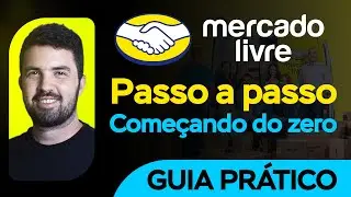 Mercado Livre passo a passo para come&ccedil;ar a vender no do zero @ThiagoFranco