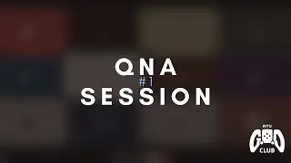 GDC QnA Session #1