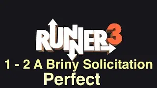 Runner3 - A Briny Solicitation - 1 - 2