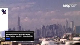 Blaze feat. UDAUFL & Barbara Tucker - Most Precious Love (DF's Future 3000 Mix) [Visualizer]