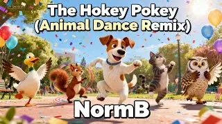 The Hokey Pokey (ремикс танца животных) | Детская музыка NormB