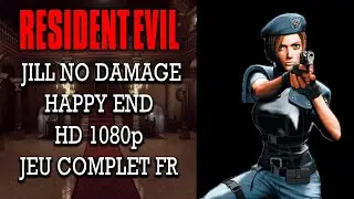 Resident Evil (PS1) Jill Valentine No Damage HD 1080p Jeu Complet FR Sans Commentaire