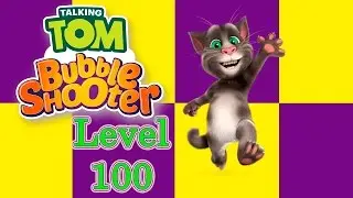 Talking Tom Bubble Shooter; level 100