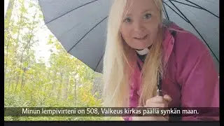 Tästä virrestä en luovu, virsi 508. Sarjan viimeinen jakso.