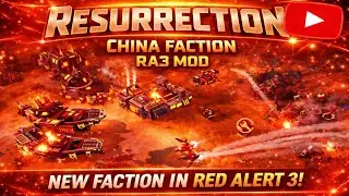 China Faction in Red Alert 3 - Resurrection Mod Gameplay